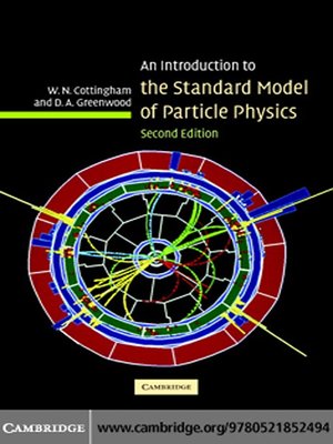 cover image of An Introduction to the Standard Model of Particle Physics